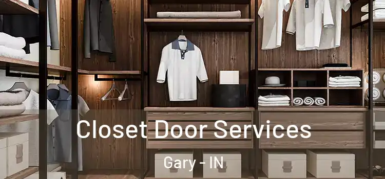 Closet Door Services Gary - IN